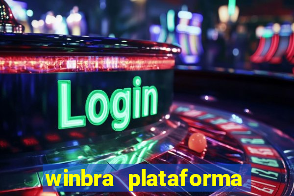 winbra plataforma de jogos